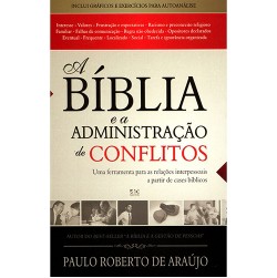 A Bíblia e a Administração de Conflitos