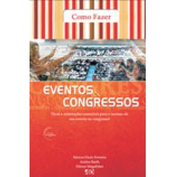 Como Fazer Eventos e Congressos