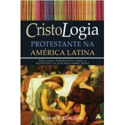 Cristologia Protestante Na America Latina 