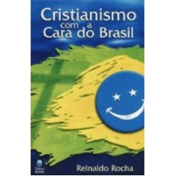 Cristianismo Com Cara do Brasil 