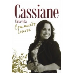Cassiane – Uma vida com muito Louvor