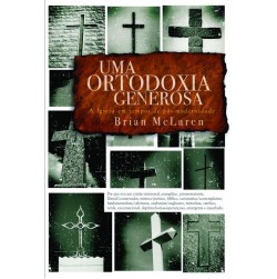Uma Ortodoxia Generosa