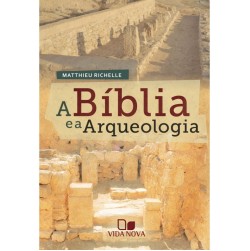A Bíblia e a Arqueologia