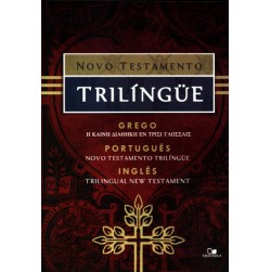 Novo Testamento trilíngüe - Grego, Português e Inglês 