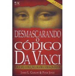 Desmascarando o Código Da Vinci