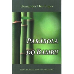 A Parábola do Bambu