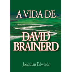 A Vida de David Brainerd