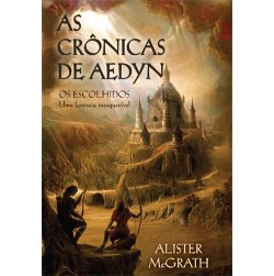 As Crônicas de Aedyn, Os Escolhidos